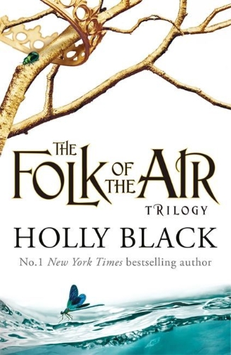 Buchcover und Innenansicht für das Buch: The Folk of the Air (Novels of Elfhame) Series Boxset