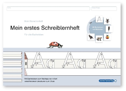 Buchcover und Innenansicht für das Buch: Mein erstes Schreiblernheft. Für alle Buchstaben auf speziellem Schreiblernpapier