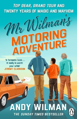 Buchcover und Innenansicht für das Buch: Mr Wilman's Motoring Adventure
