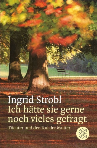 Buchcover und Innenansicht für das Buch: Ich hätte sie gerne noch vieles gefragt