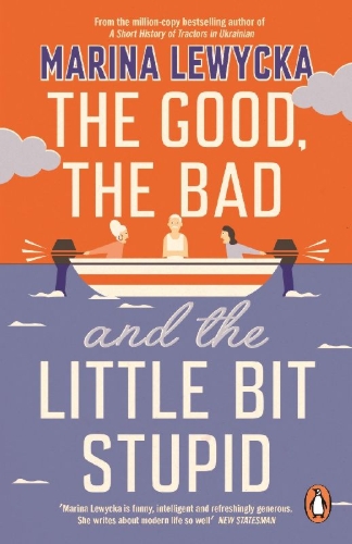 Buchcover und Innenansicht für das Buch: The Good, the Bad and the Little Bit Stupid