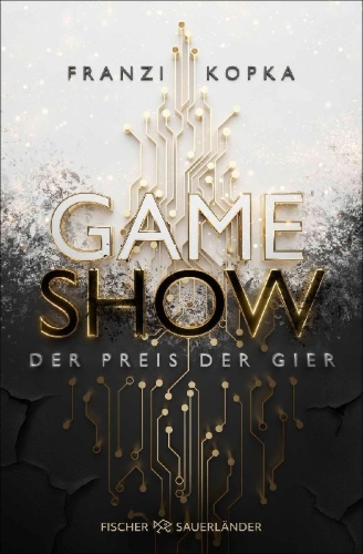 Buchcover und Innenansicht für das Buch: Gameshow - Der Preis der Gier