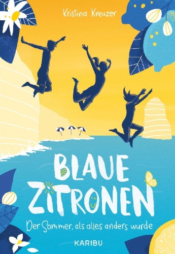 Buchcover und Innenansicht für das Buch: Blaue Zitronen - Der Sommer, als alles anders wurde
