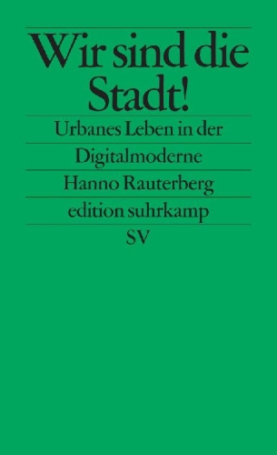 Buchcover und Innenansicht für das Buch: Wir sind die Stadt!