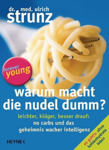 Buchcover und Innenansicht für das Buch: Warum macht die Nudel dumm?