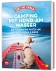 Buchcover und Innenansicht für das Buch: Yes we camp! Camping mit Hund am Wasser
