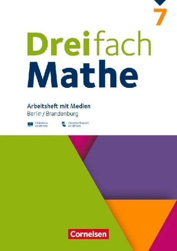 Buchcover und Innenansicht für das Buch: Dreifach Mathe 7. Schuljahr - Berlin und Brandenburg - Arbeitsheft mit Medien und Lösungen