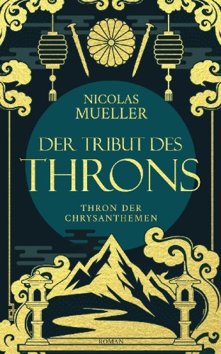 Buchcover und Innenansicht für das Buch: Der Tribut des Throns