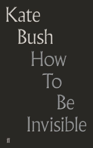 Buchcover und Innenansicht für das Buch: How to Be Invisible: Lyrics
