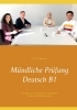 Buchcover und Innenansicht für das Buch: Mündliche Prüfung Deutsch B1