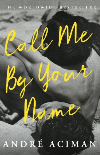 Buchcover und Innenansicht für das Buch: Call Me By Your Name. Film Tie-In