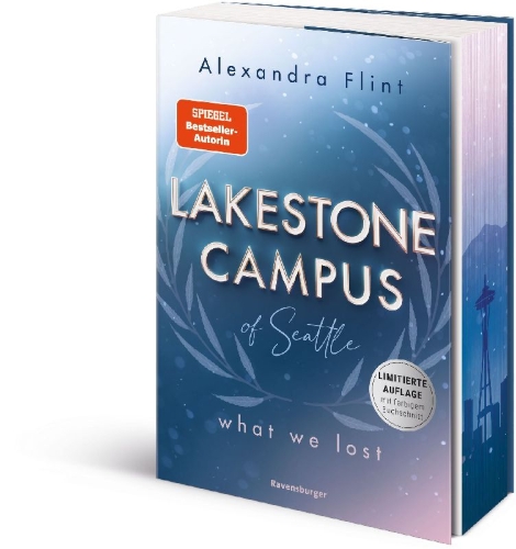 Buchcover und Innenansicht für das Buch: Lakestone Campus of Seattle, Band 2 - What We Lost