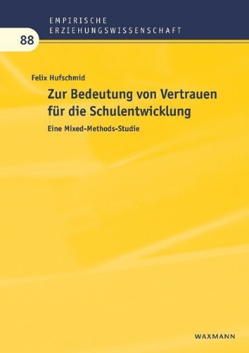 Buchcover und Innenansicht für das Buch: Zur Bedeutung von Vertrauen für die Schulentwicklung