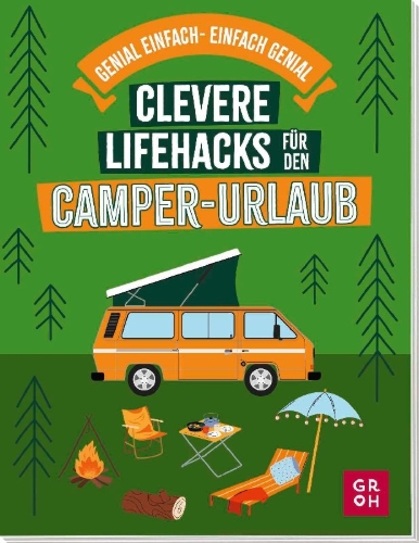 Buchcover und Innenansicht für das Buch: Clevere Lifehacks für den Camper-Urlaub