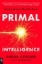 Buchcover und Innenansicht für das Buch: Primal Intelligence