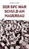 Buchcover und Innenansicht für das Buch: Der BFC war schuld am Mauerbau