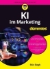 Buchcover und Innenansicht für das Buch: KI im Marketing für Dummies