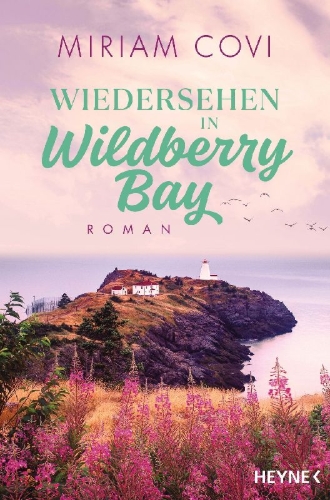 Buchcover und Innenansicht für das Buch: Wiedersehen in Wildberry Bay