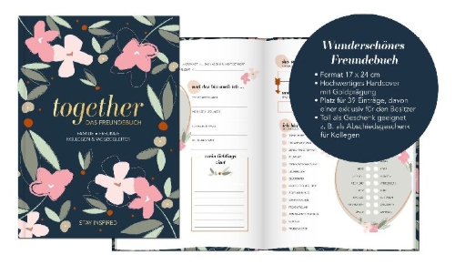 Buchcover und Innenansicht für das Buch: Freundebuch für Erwachsene | Album zum Ausfüllen für Freunde und Kollegen mit edler Goldprägung | Freundschaftsbuch, Poesiealbum, Erinnerungsalbum als Geschenk