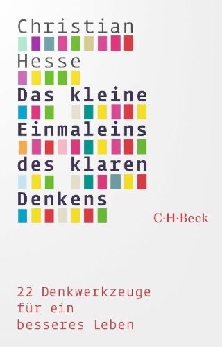 Buchcover und Innenansicht für das Buch: Das kleine Einmaleins des klaren Denkens