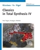 Buchcover und Innenansicht für das Buch: Classics in Total Synthesis IV