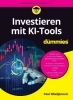 Buchcover und Innenansicht für das Buch: Investieren mit KI-Tools für Dummies