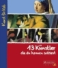 Buchcover und Innenansicht für das Buch: 13 Künstler, die du kennen solltest