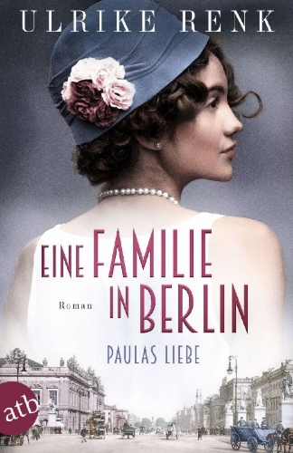Buchcover und Innenansicht für das Buch: Eine Familie in Berlin - Paulas Liebe