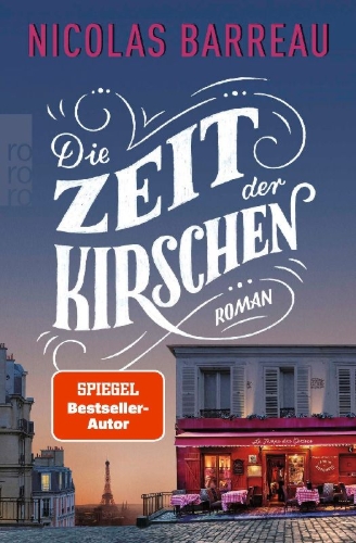 Buchcover und Innenansicht für das Buch: Die Zeit der Kirschen