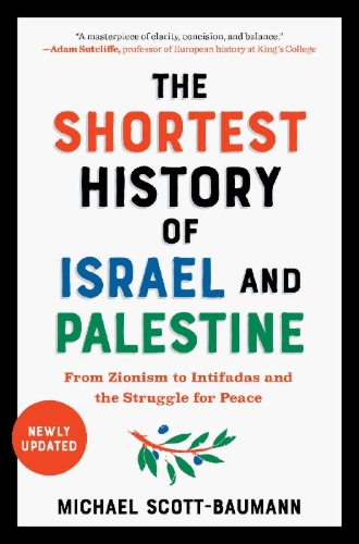 Buchcover und Innenansicht für das Buch: The Shortest History of Israel and Palestine
