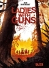 Buchcover und Innenansicht für das Buch: Ladies with Guns. Band 1