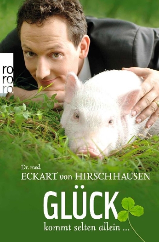 Buchcover und Innenansicht für das Buch: Glück kommt selten allein ...