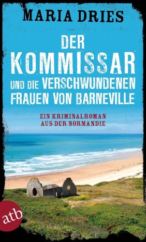 Buchcover und Innenansicht für das Buch: Der Kommissar und die verschwundenen Frauen von Barneville