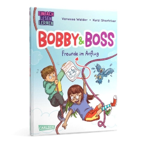 Buchcover und Innenansicht für das Buch: Bobby und Boss: Freunde im Anflug