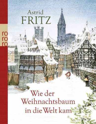 Buchcover und Innenansicht für das Buch: Wie der Weihnachtsbaum in die Welt kam