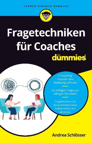 Buchcover und Innenansicht für das Buch: Fragetechniken für Coaches für Dummies
