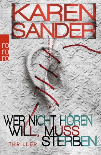 Buchcover und Innenansicht für das Buch: Wer nicht hören will, muss sterben