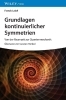 Buchcover und Innenansicht für das Buch: Grundlagen kontinuierlicher Symmetrien