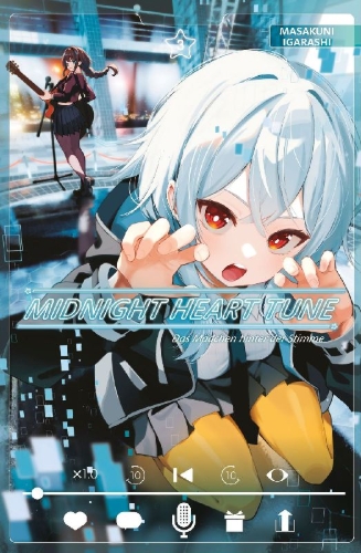 Buchcover und Innenansicht für das Buch: Midnight Heart Tune: Das Mädchen hinter der Stimme 03