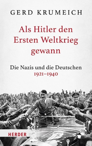 Buchcover und Innenansicht für das Buch: Als Hitler den Ersten Weltkrieg gewann
