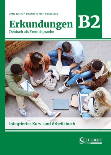 Buchcover und Innenansicht für das Buch: Erkundungen Deutsch als Fremdsprache B2: Integriertes Kurs- und Arbeitsbuch