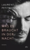 Buchcover und Innenansicht für das Buch: Ce qu'il faut de nuit (La Manufacture de Livres, Paris 2020)