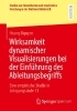 Buchcover und Innenansicht für das Buch: Wirksamkeit dynamischer Visualisierungen bei der Einführung des Ableitungsbegriffs