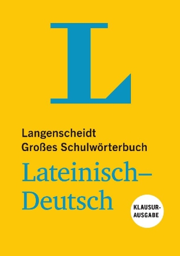 Buchcover und Innenansicht für das Buch: Langenscheidt Großes Schulwörterbuch Lateinisch-Deutsch Klausurausgabe - Buch mit Online-Anbindung