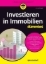 Buchcover und Innenansicht für das Buch: Investieren in Immobilien für Dummies
