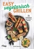Buchcover und Innenansicht für das Buch: Easy vegetarisch grillen