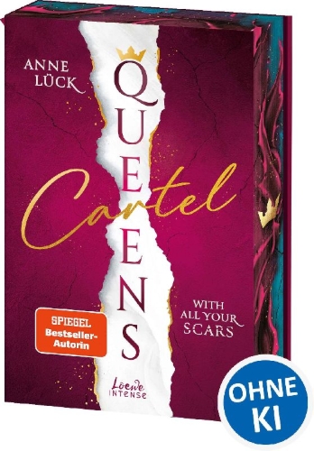 Buchcover und Innenansicht für das Buch: Queens Cartel (Band 1) - With All Your Scars