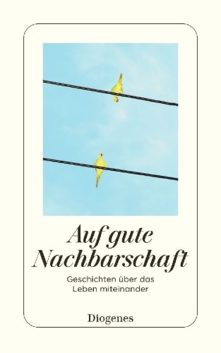 Buchcover und Innenansicht für das Buch: Auf gute Nachbarschaft