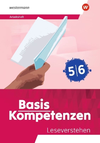 Buchcover und Innenansicht für das Buch: Basiskompetenzen Deutsch. Arbeitsheft Leseverständnis