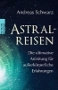Buchcover und Innenansicht für das Buch: Astralreisen